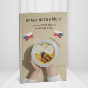 Spása nebo hřích? - Jak na česká jídla v rostlinné verzi